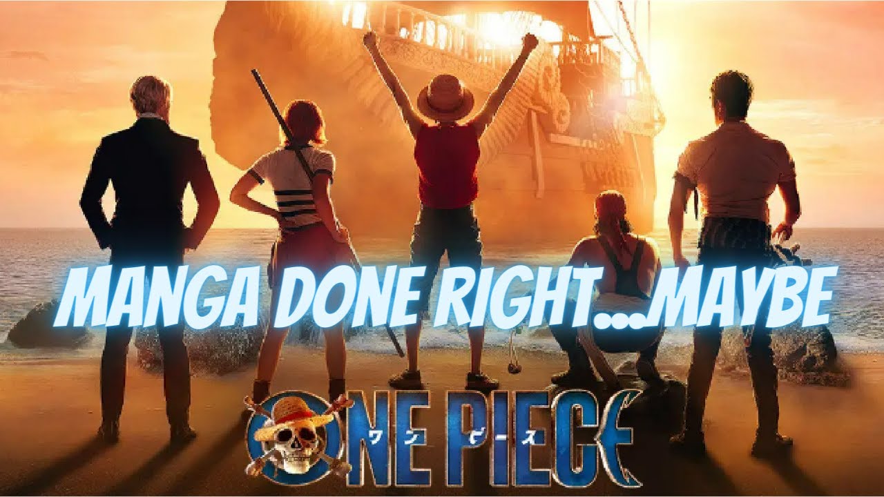 One Piece (Review) Netflix Attempts To Correctly Adapt This Manga