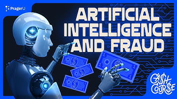 Artificial Intelligence and Fraud | Cash Course | PragerU Kids