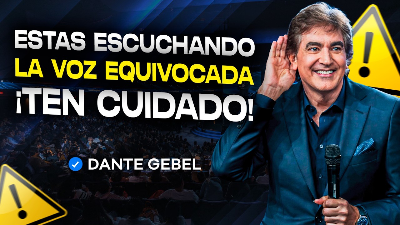 Si No Disciernes la Voz de Dios, Tu Fe Puede Volverse Peligrosa | Dante Gebel
