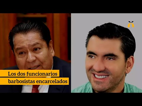 Guillermo Aréchiga y Rodolfo Chávez: los dos funcionarios barbosistas encarcelados