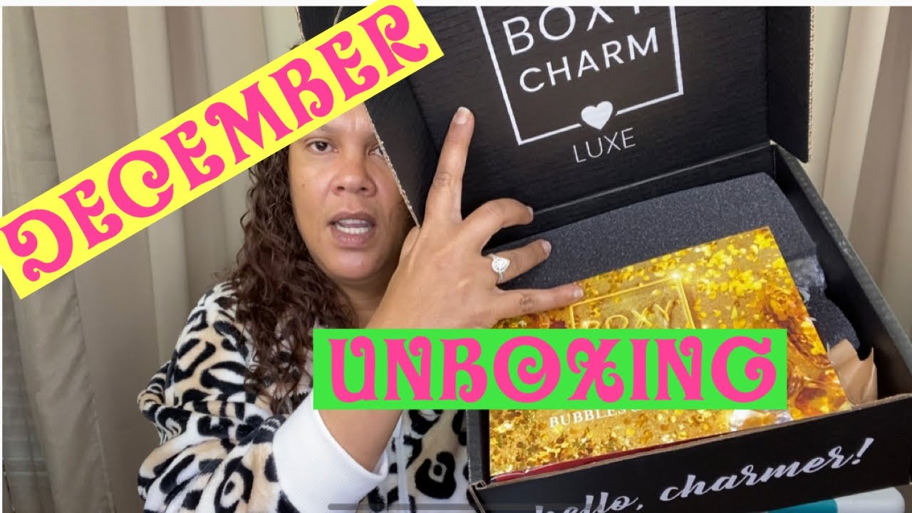 DECEMBER 2020 BOXYLUXE UNBOXING