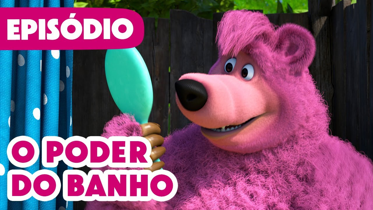 Novo episódio 2025 🫧 O Poder Do Banho 🚿🧴 (Episódio 113) 💥 Masha e o Urso