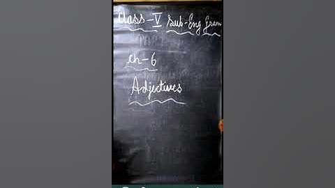Class 5 - English Grammar - Chapter 6 , Part 1