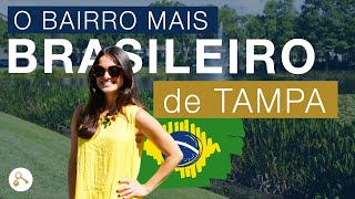 Download Lagu O BAIRRO MAIS BRASILEIRO DE TAMPA | EUA MP3