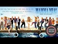 Mamma Mia - Here We Go Again - Soundtrack - MAMMA MIA 2