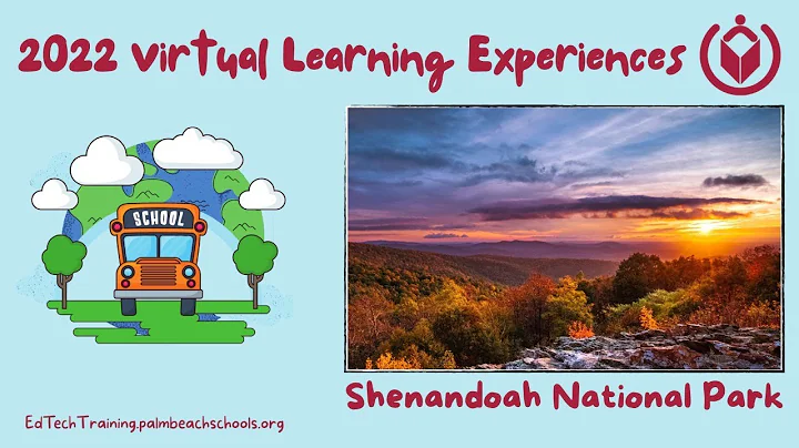 Virtual Learning Experience - Shenandoah National ...