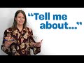 Improve your conversation skills with this easy expression: “Tell me about…” Mp3 Song