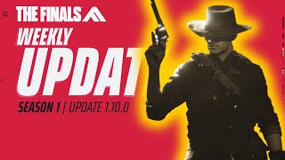 The Finals Patch Notes 1.10.0: Wild West Showdowns, Single Round Tournament, & Performance Galore!🤠🔫