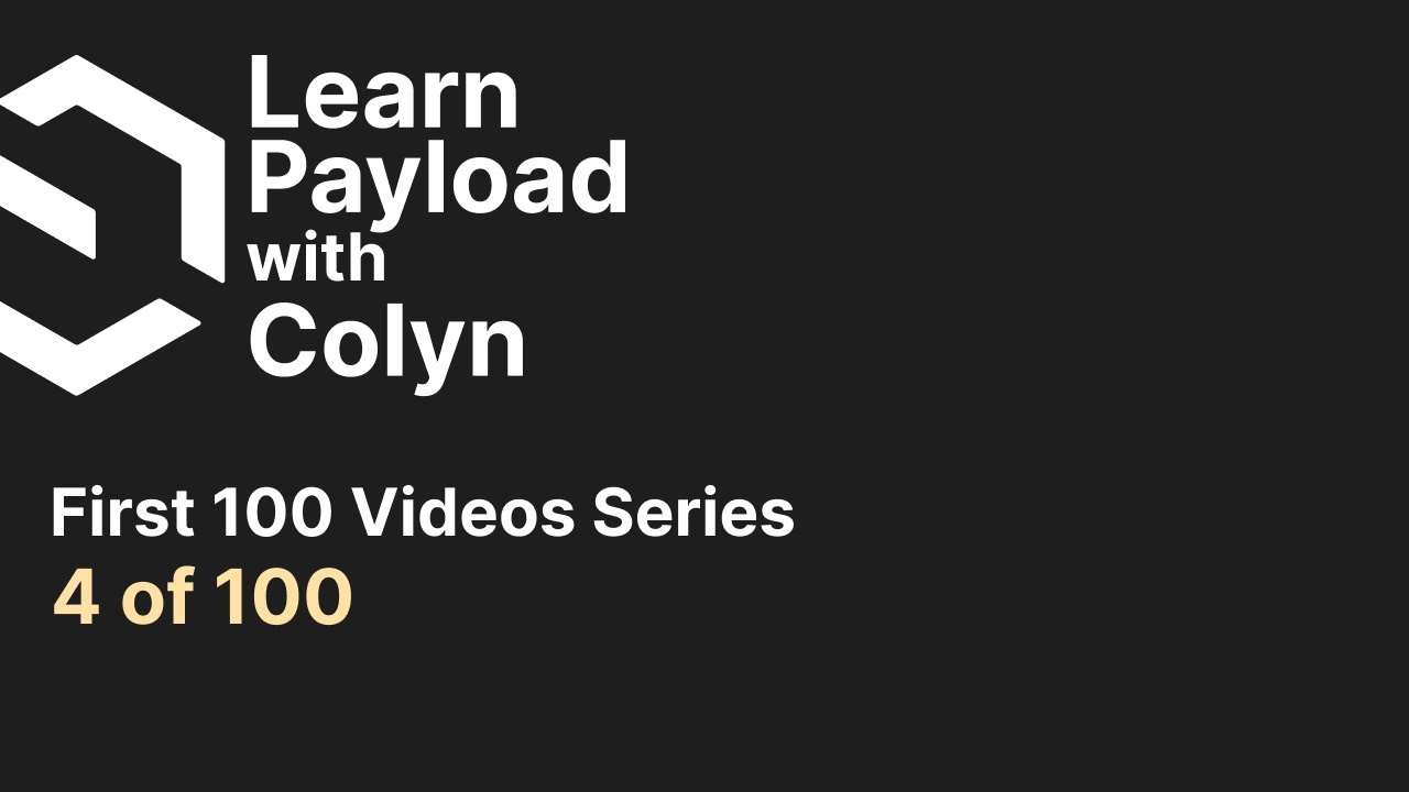 Learn Payload CMS - First 100 Videos Series - 4 of 100 (using blocks ...