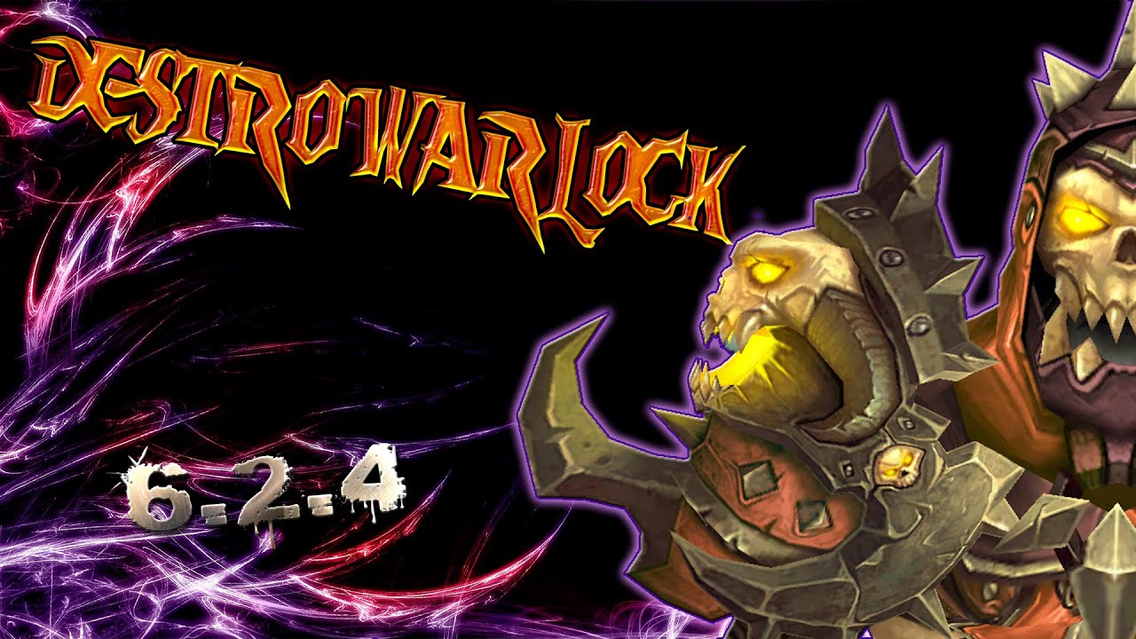 [WOD] Destro Warlock PvP 6.2.4
