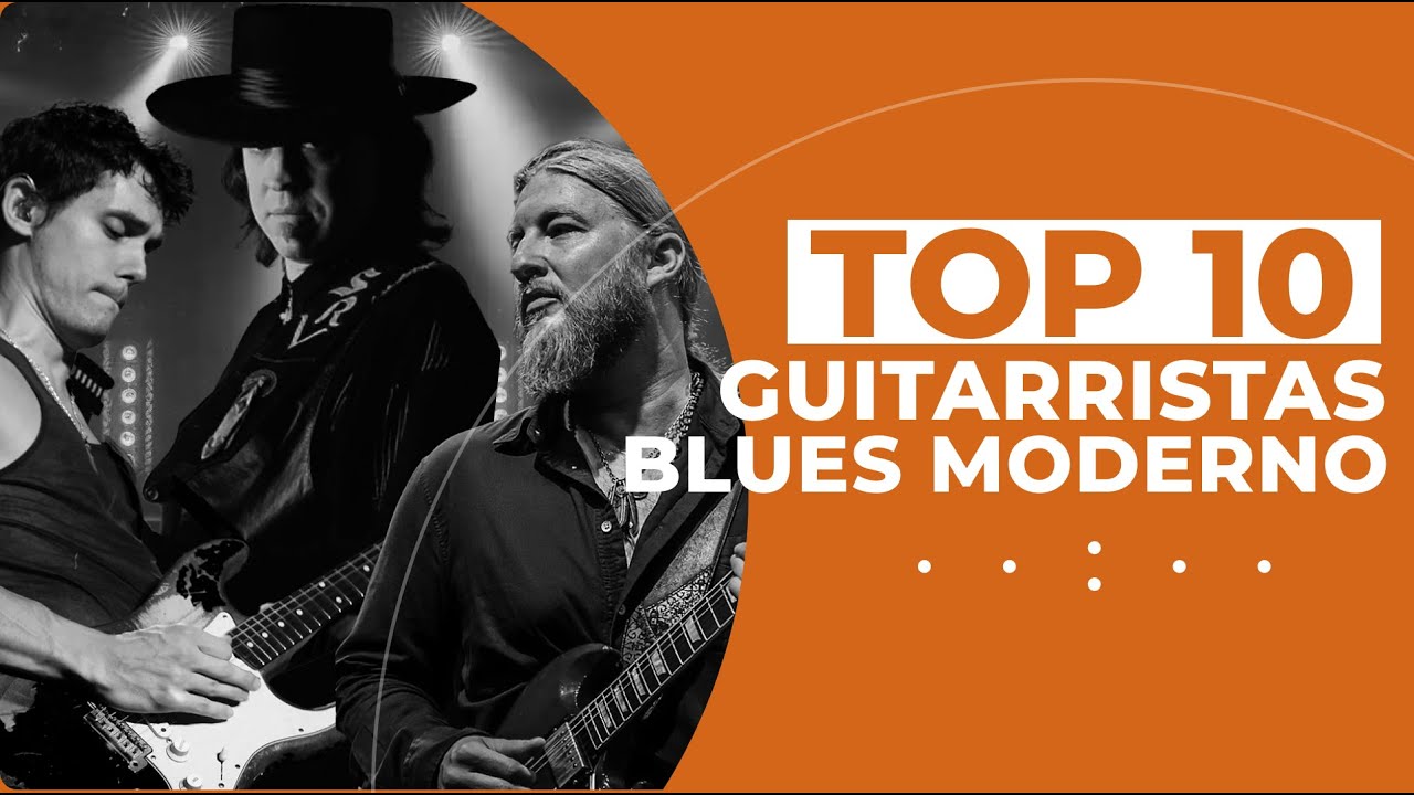 Top 10 guitarristas de Blues moderno que deberías conocer