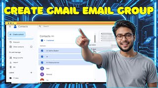 How To Make An Email Group In Gmail Quick Tutorial 2025