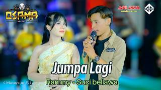 MEETING AGAIN ( Mansyur S ) - SUCI BELLAWA - RAMMY - OSAMA MUSIK - ANIJAYA AUDIO LIVE Airin Digim...