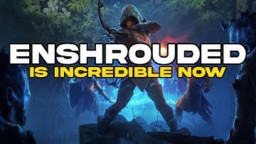 Enshrouded is Incredible Now!