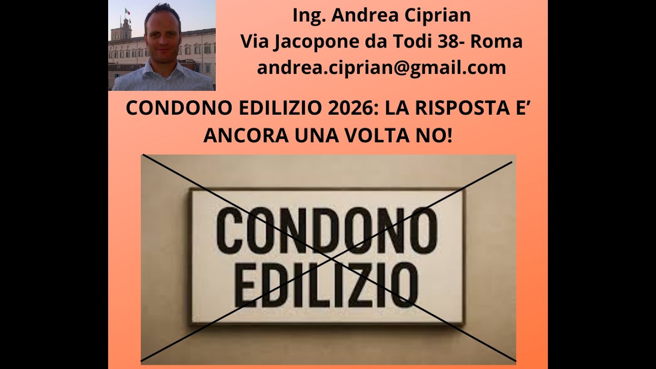 Condono Edilizio: Ancora una Volta la Risposta è  NO!