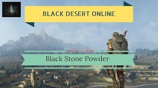 Black Desert Online || How to Make Black Stone Powder