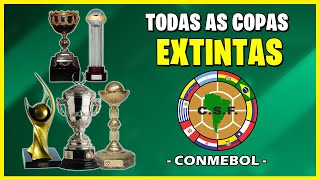 TODAS as Copas EXTINTAS que a Conmebol já Organizou