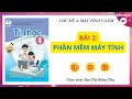[TIN HỌC 4 - CÁNH DIỀU - CHỦ ĐỀ A] Bài 2: Phần mềm máy tính // Stechinfo