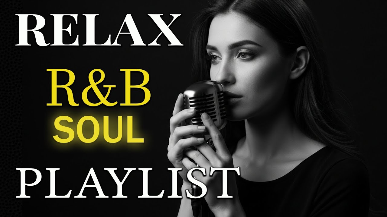 【R&B Soul】Romantic Soul Flow – Smooth Vocals & Laid-Back Grooves | R&B Soul Escape