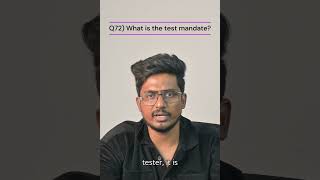 Q72) What is the test mandate? | |Tosca 100+ Real Time/Previous Interview Q & A