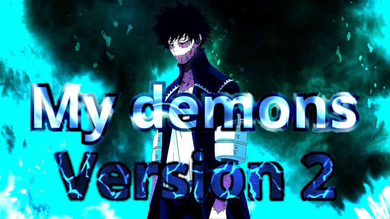 My hero academia, dabi (AMV) my demons, version 2 (starset)