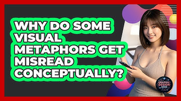 Why Do Some Visual Metaphors Get Misread Conceptually?