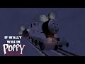 Julian S Trainz Parodies If Wally Was In Poppy Playtime