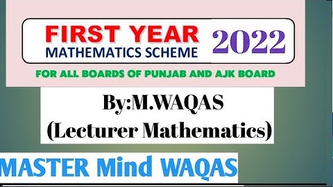 1st Year Math Pairing Scheme 2022. By .Prof.M.WAQAS