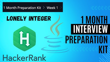 Lonely Integer | Hackerrank Solution In Java | Week 1 | Interview Kit | Problem Solving(Basic)