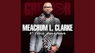 Great Is Thy Faithfulness (Hymn) (feat. Meachum L. Clarke)