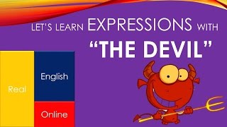 Let's Learn Expressions with "the Devil"