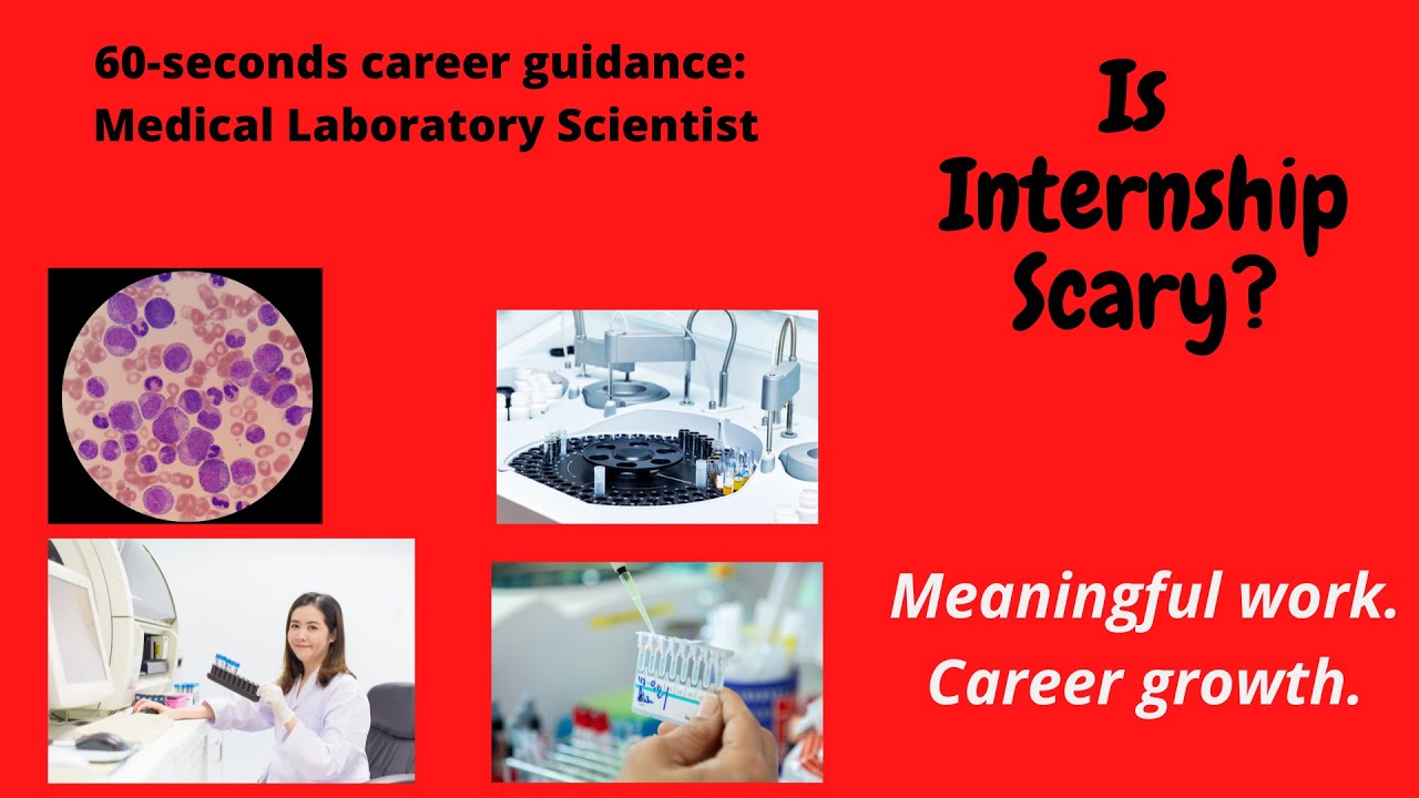 Are medical laboratory Internships scary? YouTube