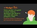 Nudge - En Espanol - Helping People Make Better Choices