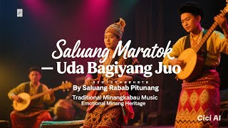 Saluang Maratok – Uda Bagiyang Juo by Saluang Rabab Pitunang | Saluang Baibo Hati