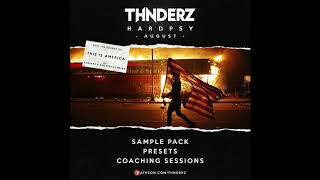 THNDERZ - AUGUST - HARDPSY SAMPLE PACK