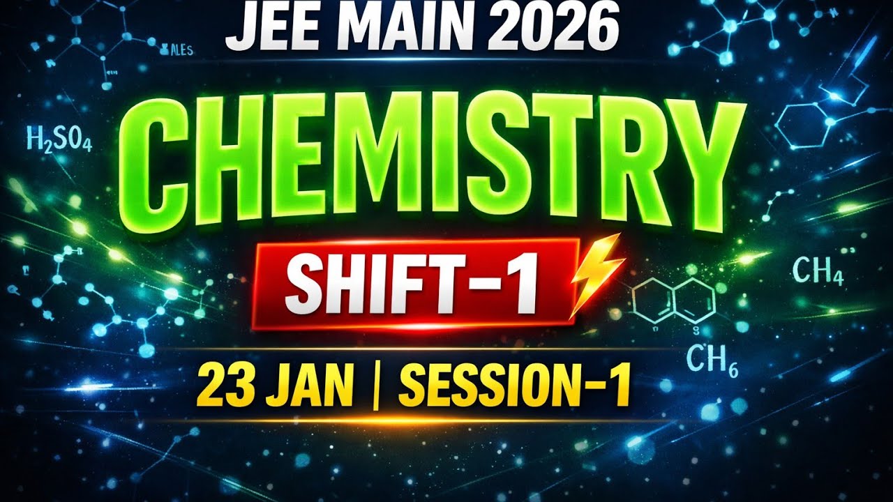 Jee main paper discussion session 1 | jee main 23rd January shift 1  | jee main 2026
