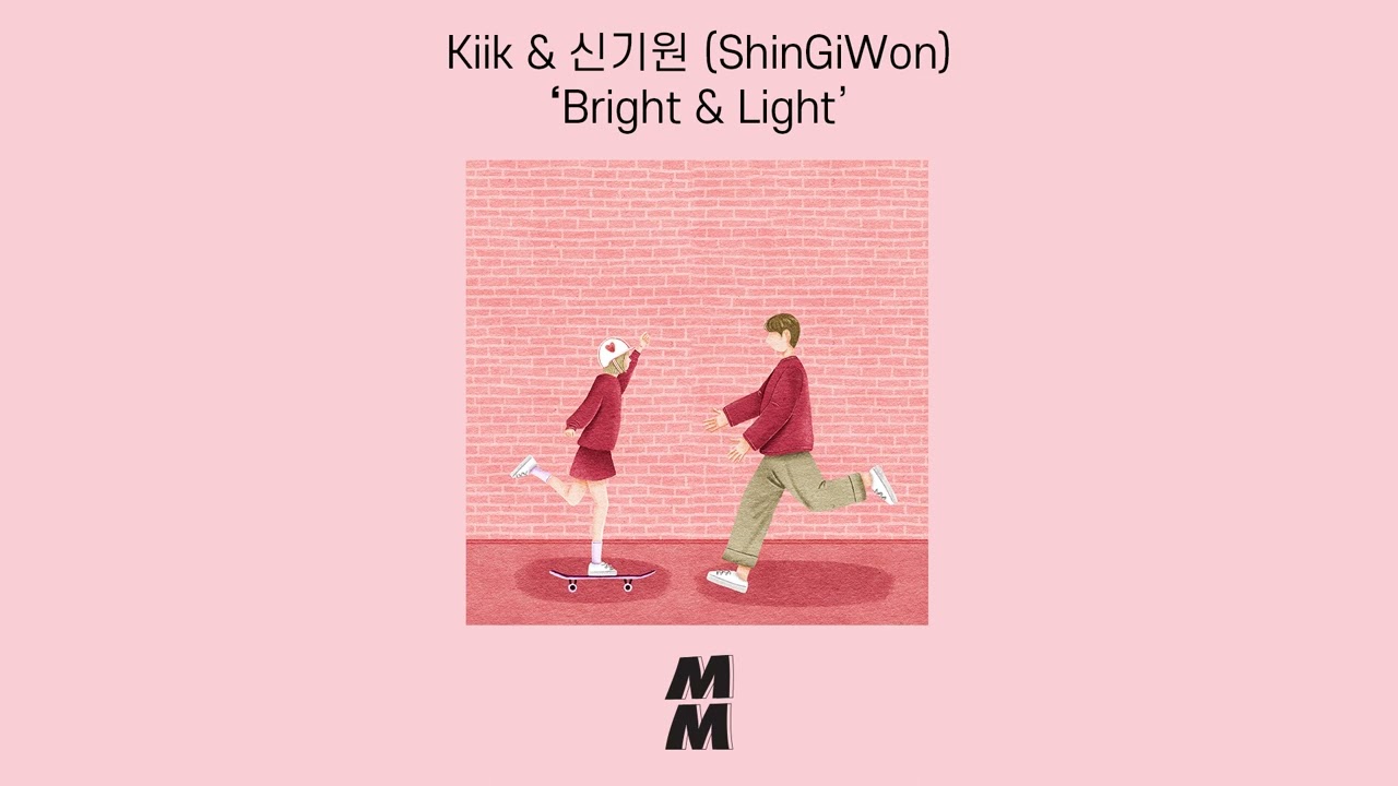 [Official Audio] Kiik & Shin Giwon(신기원) - Bright & Light