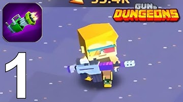 Gun & Dungeons Part 1 Gameplay Walkthrough Android IOS