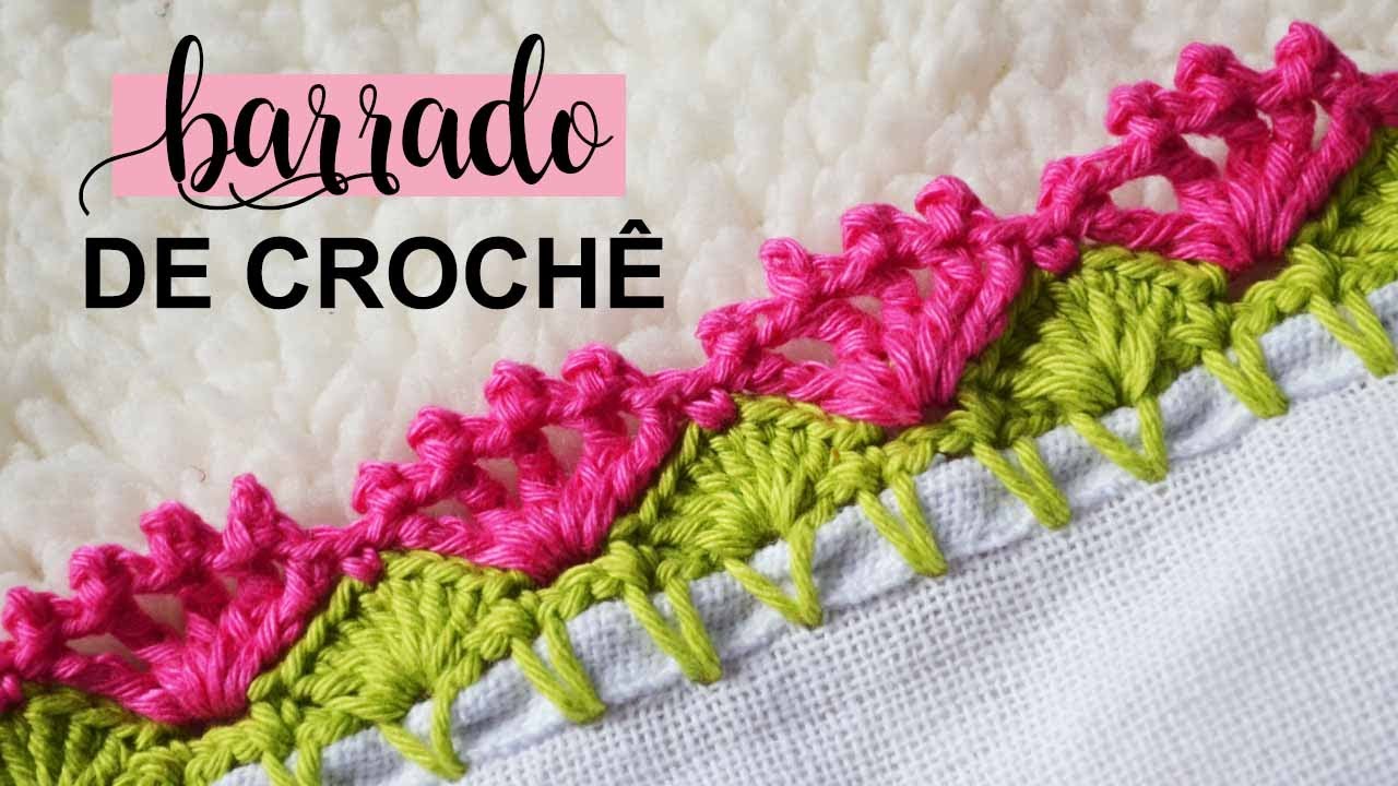 BARRADO DE CROCHÊ COLORIDO PARA PANO DE PRATO #87 | PASSO A PASSO - YouTube