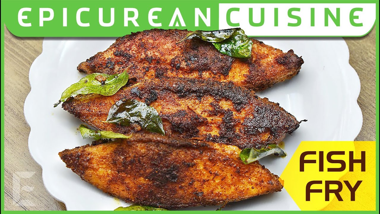 Fish Fry | Epicurean Cuisine