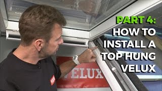 How to install a Velux Top-Hung Roof Window - Part 4 | Velux Windows | JJ Roofing Supplies