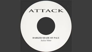 Darker Shade of Pale