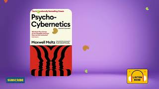 The Secret Formula to Rewire Your Brain – Psycho-Cybernetics Summary!