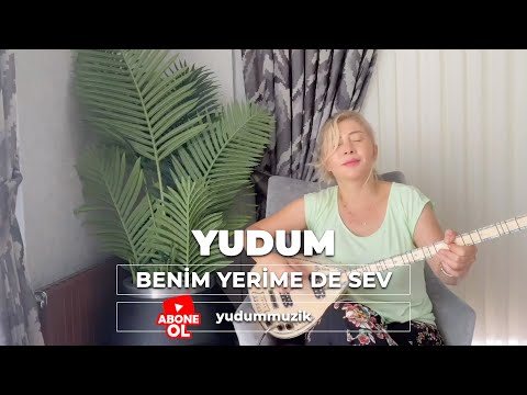 Yudum – Benim Yerime De Sev (Begonvil) #sezenaksu #bülentözdemir