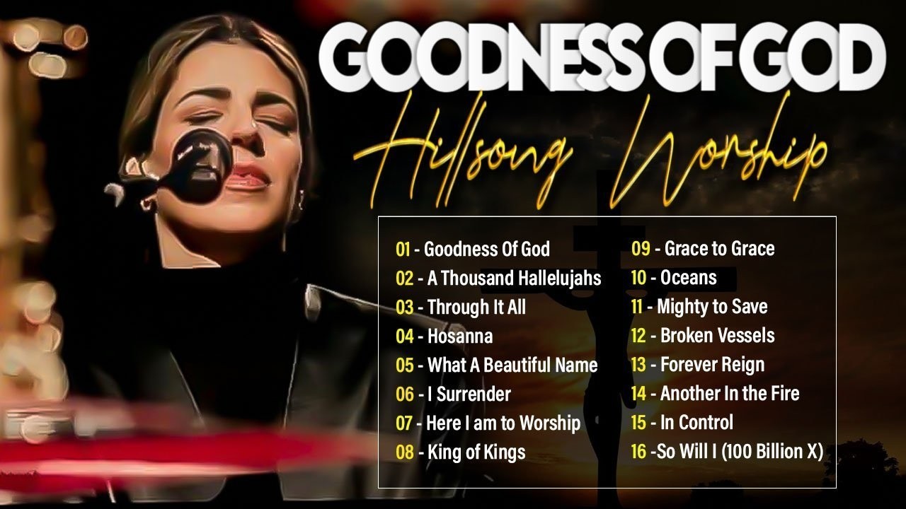 Goodness Of God 🙏 Experience the BEST Hillsong Worship Music of 2026 ! #78