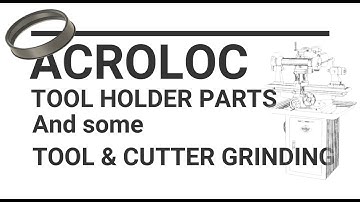 Making Acroloc CNC tool holder parts
