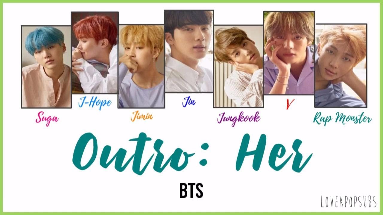 BTS, Rap Line, Outro: Her