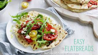 Homemade Easy Soft Flatbread Recipe By Hello World Magazine screenshot 4