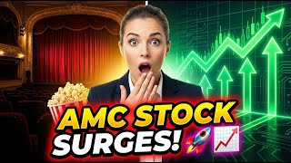 Amc Stock Surges Why Amc Entertainment Is Rocketing Today