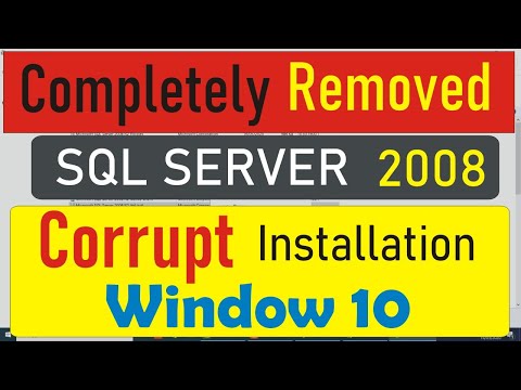complete removed ms sql server 2008 corrupt installation from window 10